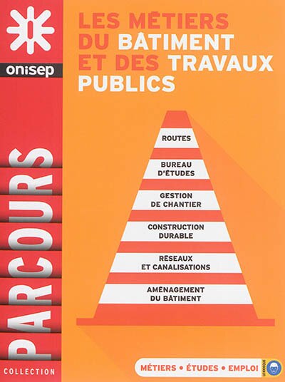 Couverture_Les métiers du bâtiment et des travaux publics