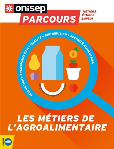 Couverture_Les métiers de l'agroalimentaire