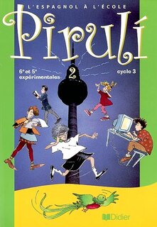 Couverture_Piruli 2 cycle 3, 6e et 5e exp&eacute;rimentales