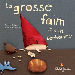 Front cover_La Grosse Faim De P'tit Bonhomme