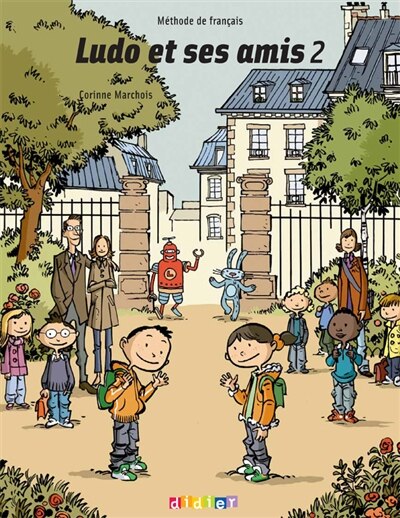 Front cover_Ludo et ses amis 2 : méthode de français