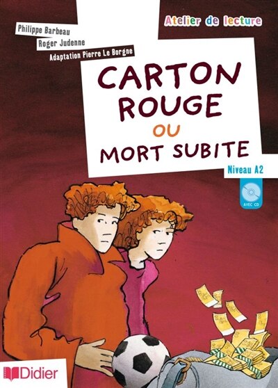 Front cover_Carton rouge ou mort subite : niveau A2