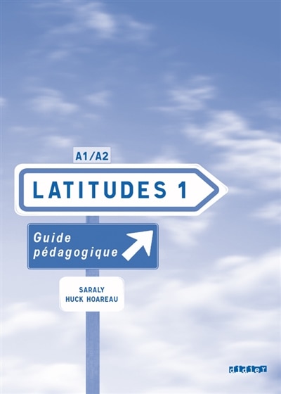 Front cover_Latitudes 1, méthode de français A1-A2