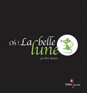 Front cover_Oh ! La belle lune