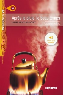 Couverture_Après la pluie, le beau temps : et autres contes