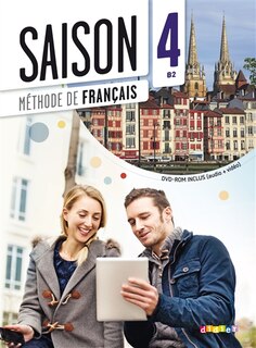 Front cover_Saison 4 B2 : méthode de français