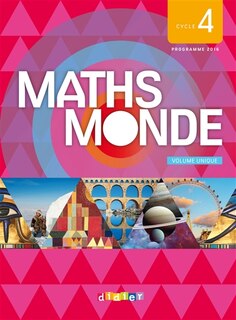 Front cover_Maths monde, cycle 4 : volume unique : programme 2016