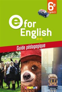 Couverture_E for English, A1-A2, 6e, cycle 3 : guide pédagogique
