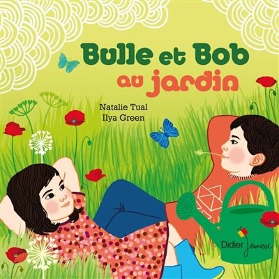 BULLE ET BOB AU JARDIN