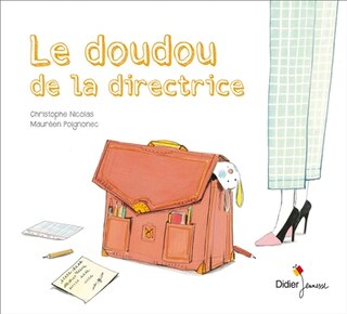 DOUDOU DE LA DIRECTRICE