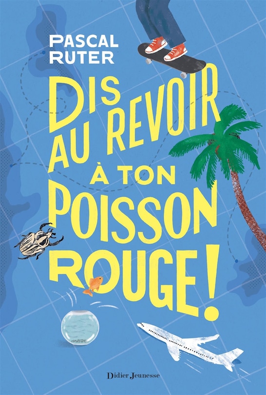 Front cover_Dis au revoir à ton poisson rouge !