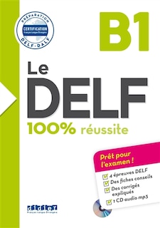 Le DELF B1: 100 % réussite