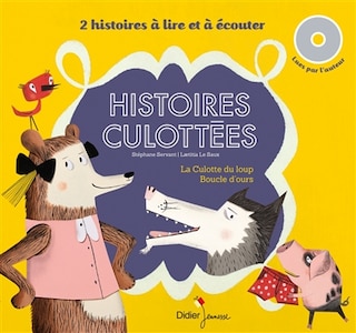 HIS.CULOTTEES +CD: 2 histoires à lire et à écouter