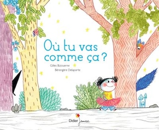 Front cover_O&ugrave; tu vas comme &ccedil;a ?