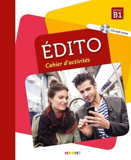 Front cover_Edito, niveau B1 : cahier d'activités