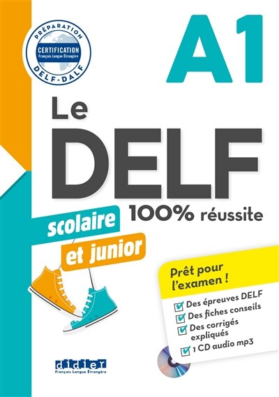 Front cover_Le DELF scolaire et junior A1 : 100 % réussite