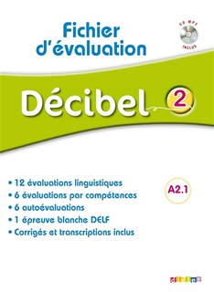 Décibel 2, fichier d'évaluation, A2.1