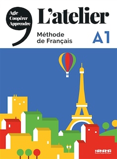 Couverture_L' atelier, m&eacute;thode de fran&ccedil;ais A1