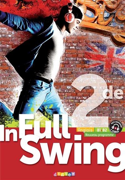 Front cover_In full swing anglais 2de, B1-B2 : nouveau programme