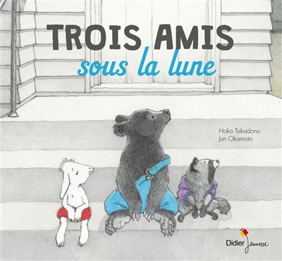 Couverture_TROIS AMIS SOUS LA LUNE
