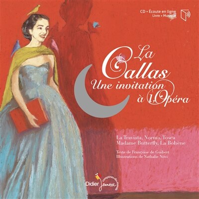 Front cover_La Callas : une invitation à l'opéra : les plus beaux airs de Maria Callas