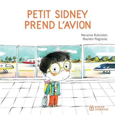 Front cover_Petit Sidney prend l'avion