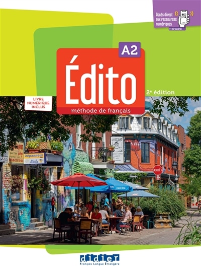 Couverture_Edito, méthode de français, A2 : livre numérique inclus
