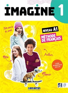 Front cover_Imagine 1, niveau A1 : méthode de français : livre numérique inclus