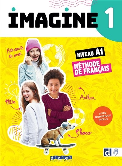 Front cover_Imagine 1, niveau A1 : méthode de français : livre numérique inclus