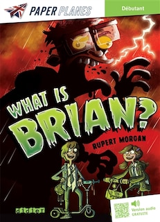 Couverture_What is Brian?