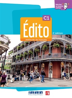 Front cover_Edito, méthode de français, niveau C1