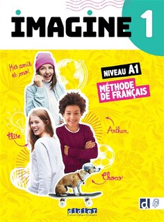 Front cover_Imagine 1, niveau A1 : méthode de français