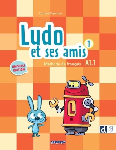 Couverture_Ludo et ses amis 1 : méthode de français : A1.1