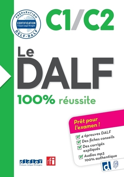 Front cover_Le DALF C1-C2 : 100 % réussite