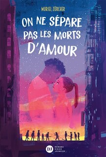 Front cover_On ne sépare pas les morts d'amour