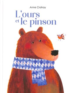 L' ours et le pinson