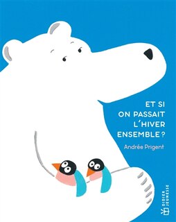 Couverture_Et si on passait l'hiver ensemble ?