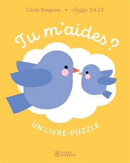 Tu m'aides ?: un livre-puzzle