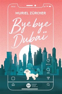 Couverture_Bye bye Dubaï