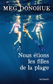 Front cover_Nous étions les filles de la plage