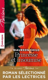 Front cover_PRINCESSE ET INSOUMISE