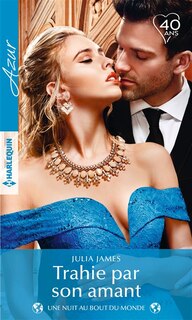 Couverture_Trahie par son amant