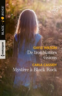 Front cover_DE TROUBLANTES VISIONS - MYSTÈRE À BLACK