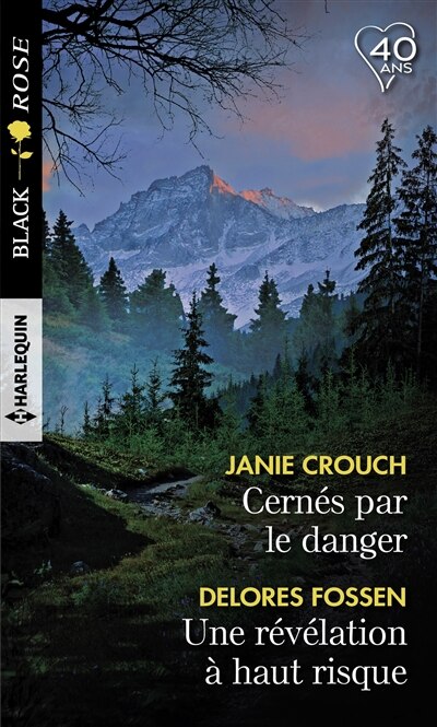Couverture_Cernés par le danger ; Une révélation à haut risque