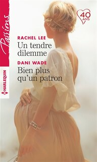 Front cover_Un Tendre Dilemme - Bien Plus Qu'un Patron