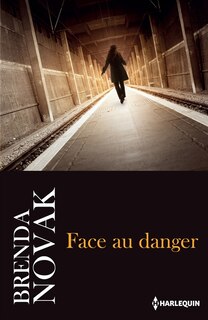 Front cover_FACE AU DANGER