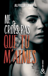 Front cover_NE CROIS PAS QUE TU M'AIMES