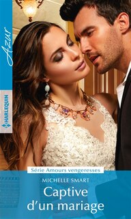 Couverture_CAPTIVE D'UN MARIAGE