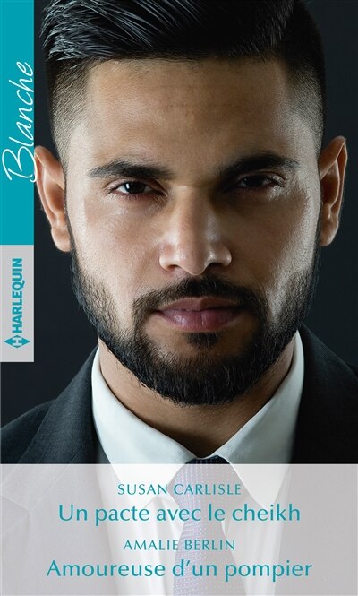 Couverture_Un pacte avec le cheikh / Amoureuse d'un pompier
