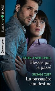 Couverture_Blessé par le passé / Passagère clandestine